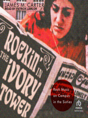 cover image of Rockin' in the Ivory Tower
